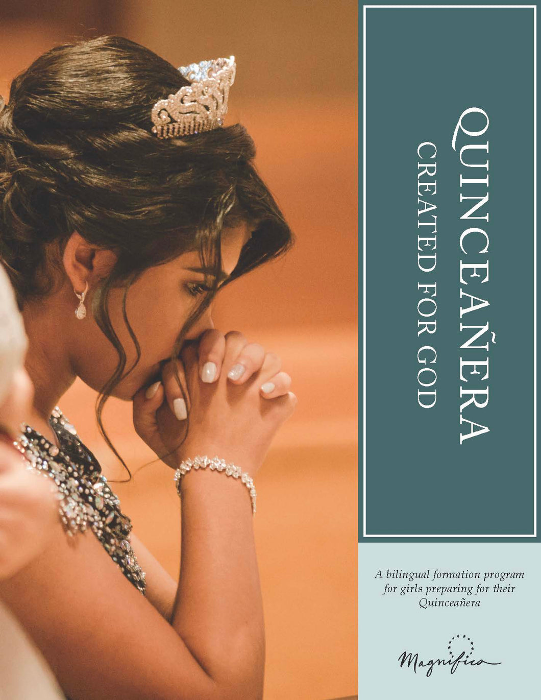 Quinceañera Created For God | Creada para Dios |     Week 1 Download (Descarga semana 1)